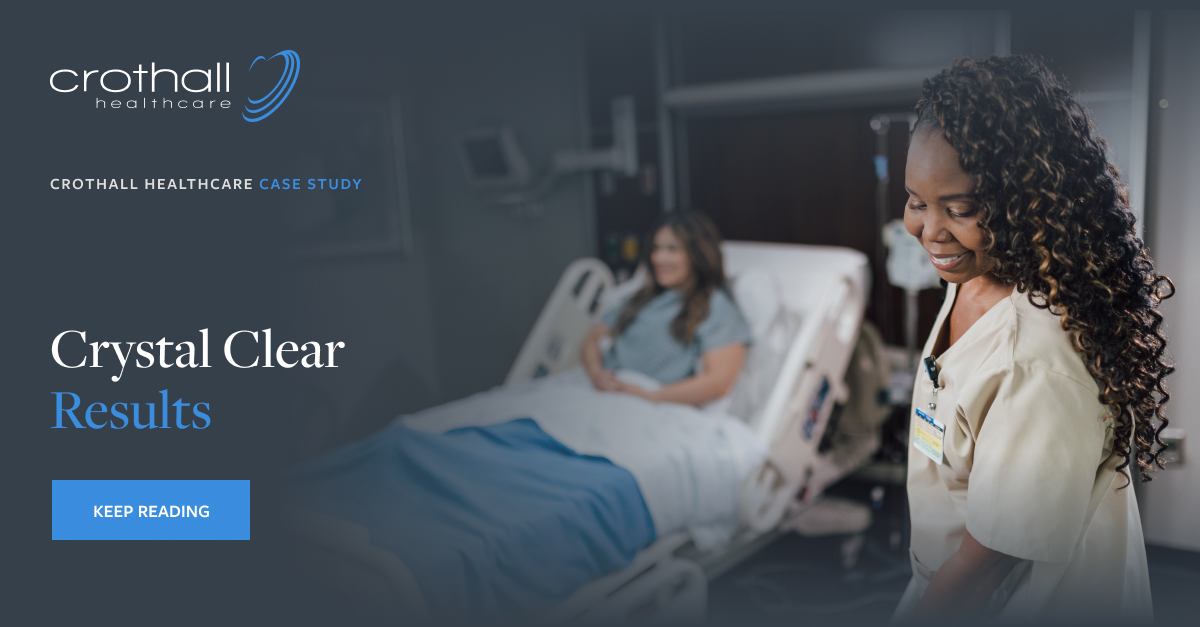 Crystal Clear Results Crothall Healthcare